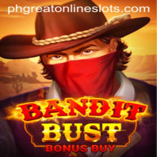 Unveiling BanditBustBonusBuy: A Thrilling Adventure with a Twist