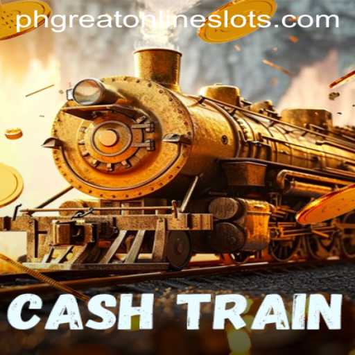 CashTrain: An In-Depth Look at the Game Taking the Market by Storm with Phgreat
