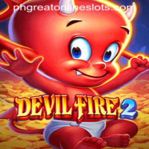 Exploring DevilFire2: A Deep Dive into the Thrilling World of Phgreat